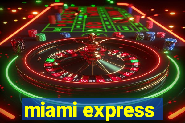 miami express